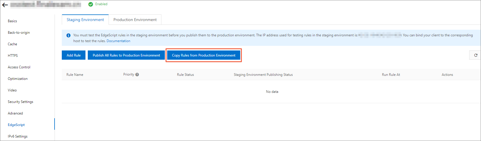 Click Copy Rules from Production Environment